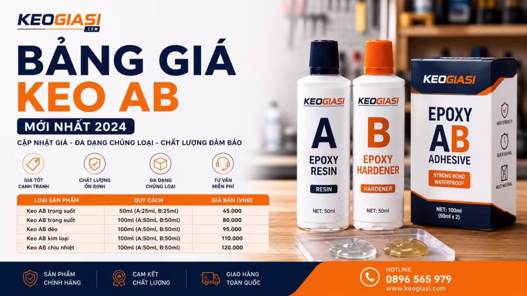 Bảng Giá Keo AB Mới Nhất [Cập Nhật]