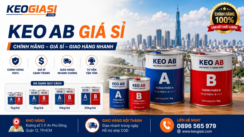 Keo AB Đồng Nai: Bảng Giá Sỉ & Top Nhà Phân Phối Uy Tín 2026